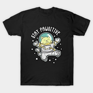 Stay Pawsitive T-Shirt